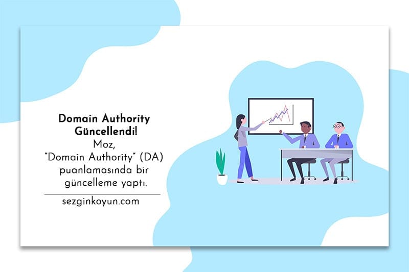 Domain Authority Güncellendi: SEO nasıl kullanılmalı?