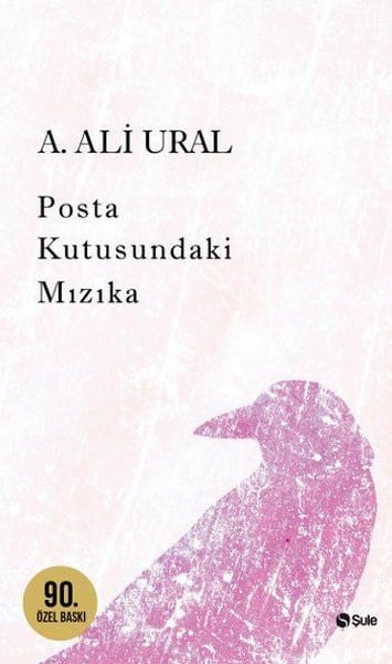 A. Ali Ural Kitapları - Posta Kutusundaki Mızıka Kitabı