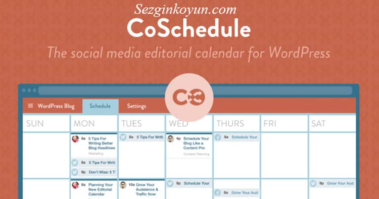 Sosyal Medya Araçları - CoSchedule