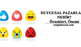 Duygusal Pazarlama Nedir? Tanımlayıcı Kılavuz