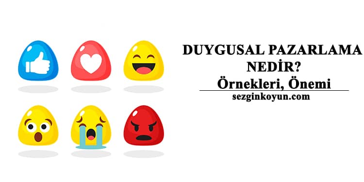 Duygusal Pazarlama Nedir? Tanımlayıcı Kılavuz