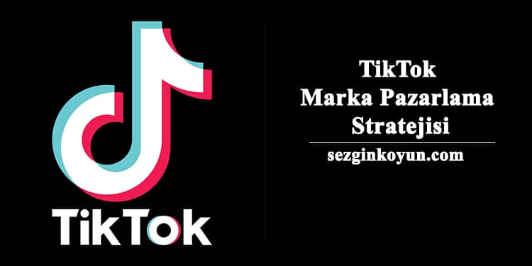 TikTok Marka Pazarlama Stratejisi İçin İçerik İnovasyonunu Başlattı