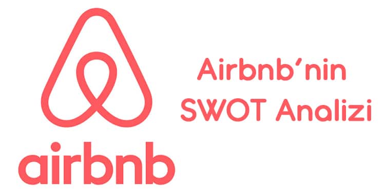 Airbnb’nin SWOT Analizi