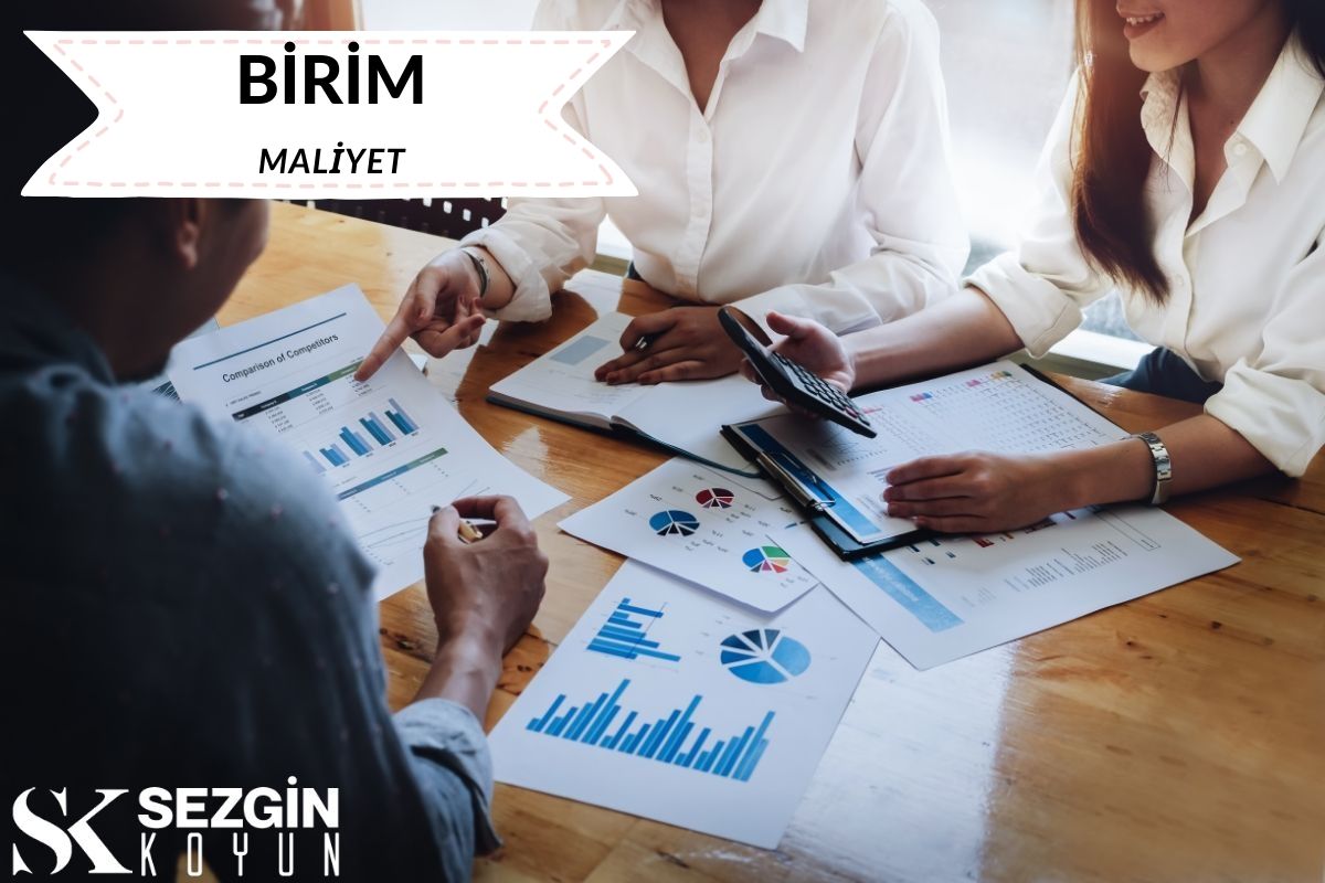 Birim Maliyet Nedir? – Tanım, Formül ve Hesaplama