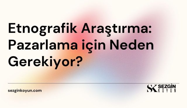 Etnografik Araştırma